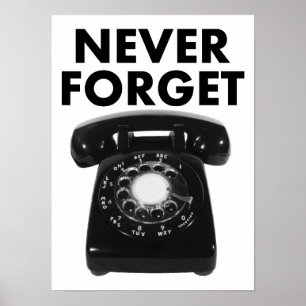 Nunca esqueça o poster engraçado do telefone