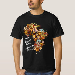 nunca esqueça sua camiseta de raízes africanas