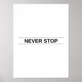 Nunca Parar - Poster Motivacional