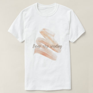 Nunca Pare de Criar – Camiseta de Traço de Pincel