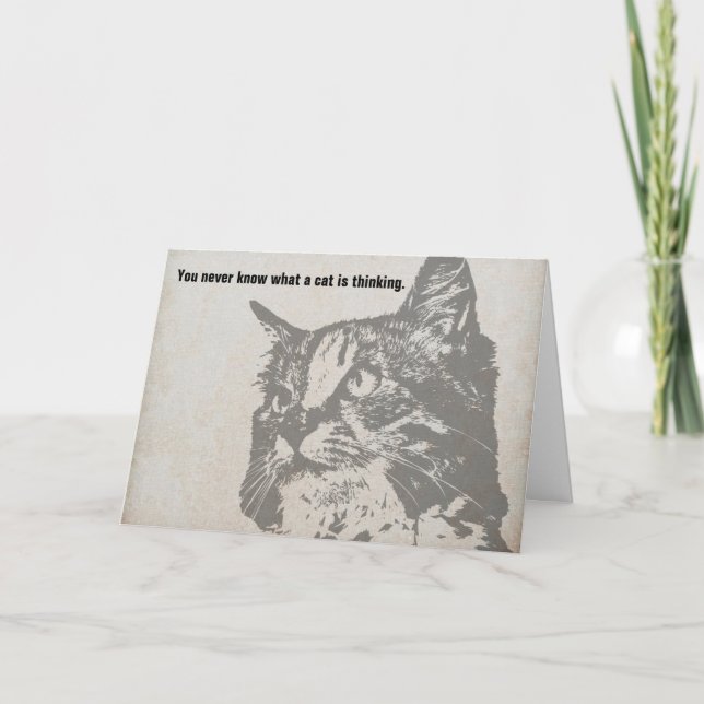 Nunca se sabe que um gato pensa num cartão de aniv (Frente)