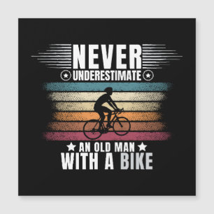 Nunca Subestime um Homem Velho numa Bicicleta