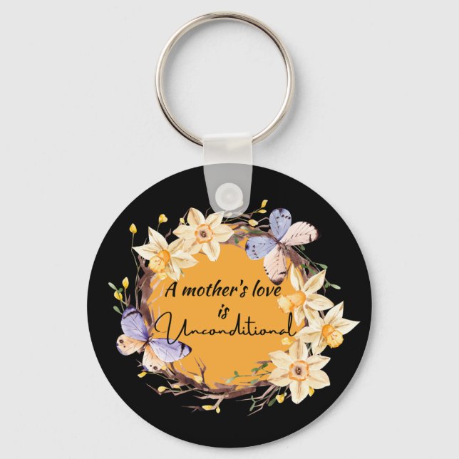 O amor de uma mãe é Chaveiro incondicional (Frente)