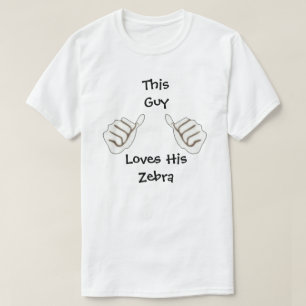O amor dos homens minha camisa da zebra