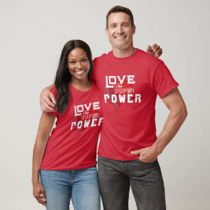 "O Amor é Nosso Superpoder" Camiseta Unisex do Dia