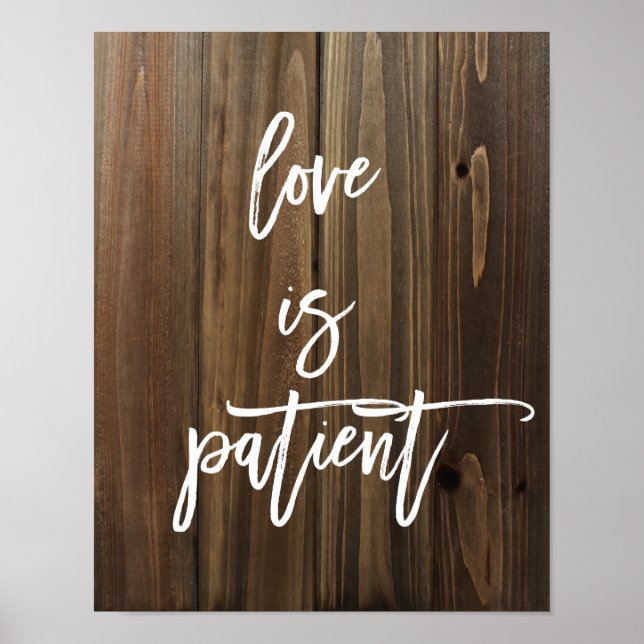 O amor é paciente em Faux Wood | POSTER (Frente)