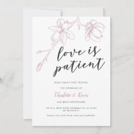 O Amor é Paciente Floral Rosa Anúncio de Adiamento