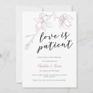 O Amor é Paciente Floral Rosa Anúncio de Adiamento