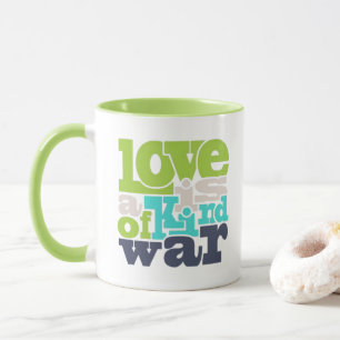 O Amor É Uma Espécie De Guerra - Caneca Verde com