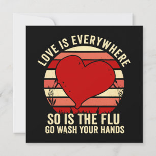 O Amor Está Em Todo O Lado, Mas A Gripe Lava A Sua