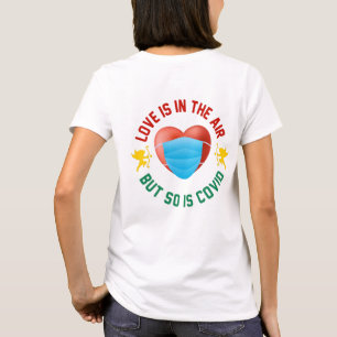 O Amor Está No Ar, Mas Também A Camiseta Escovita.