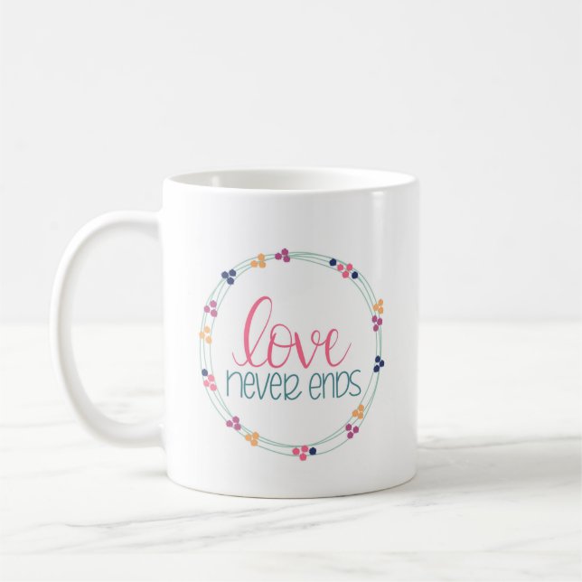 O amor nunca termina a caneca de café (Esquerda)