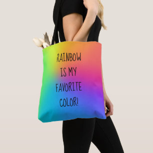 "O Arco-Íris É Minha Cor Favorita!" Tote Bag