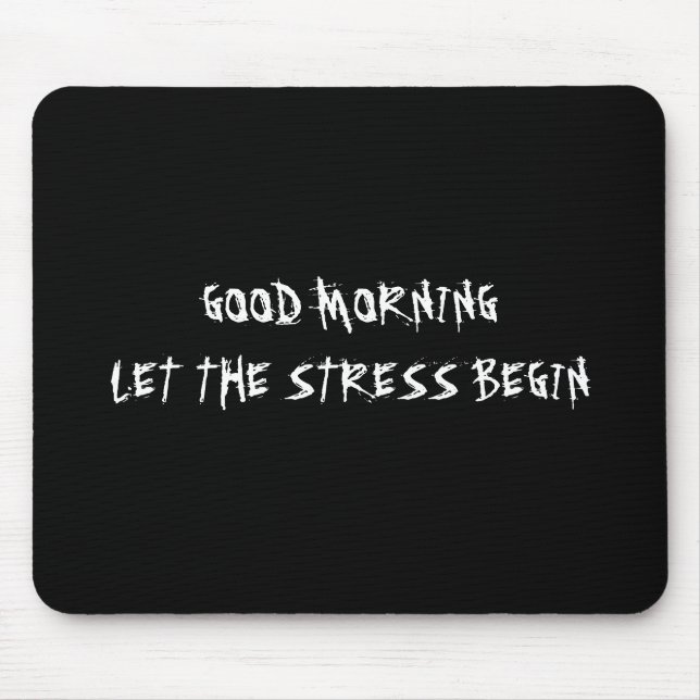 O BOM DIA DEIXOU O ESFORÇO COMEÇAR MOUSEPAD (Frente)