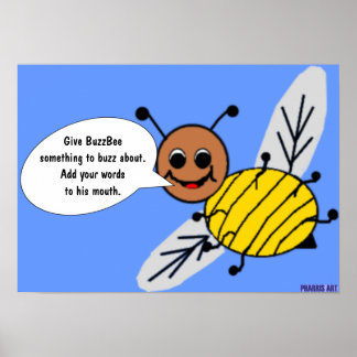 O Buzz com o Poster BuzzBee
