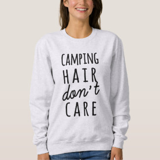 O cabelo de acampamento não se importa a camisa