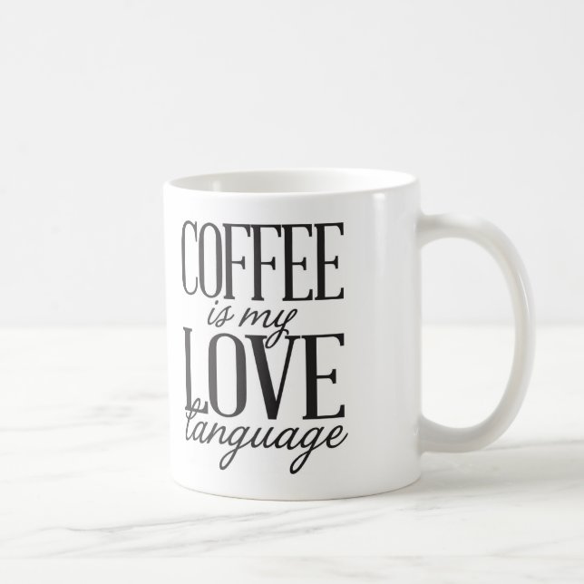O café é minha caneca de café da língua do amor (Direita)