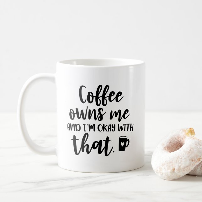 O café possui-me e eu sou APROVADO com essa caneca (Com Donut)