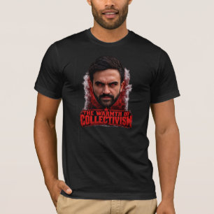 O Calor do Coletivismo – Camiseta Satírica