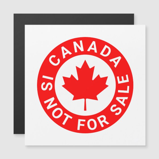 O Canadá não está à venda com íman de folha de map (Frente/Verso)