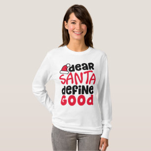 O caro papai noel define a boa camisa engraçada d
