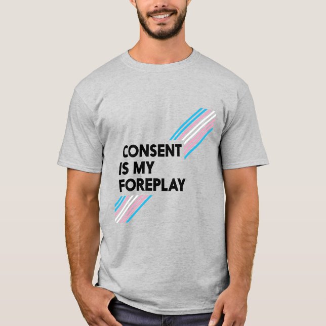 O Consentimento Do Orgulho Trans É A Minha Camisa  (Frente)