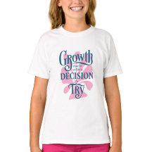 O crescimento da camisa começa com a decisão de te