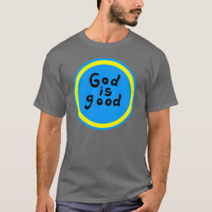 O deus é boa camisa