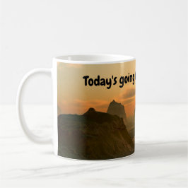 O dia de hoje vai ser ÓTIMO! Caneca de Café
