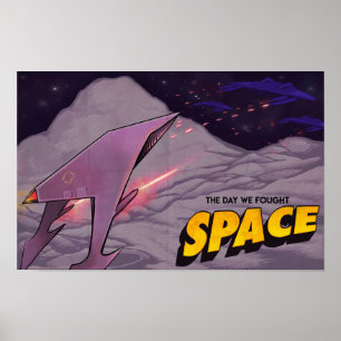 O dia nós lutamos o espaço - poster da batalha d