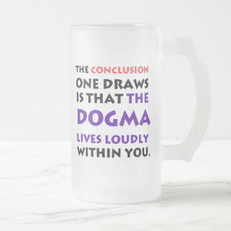 O dogma vive geou alta a caneca