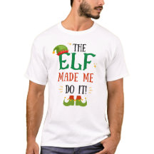 O Elfo Me Fez Fazer Isso! Camiseta de Natal engraç