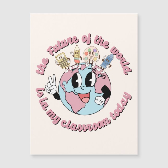 O futuro do mundo está na minha classe (Frente)