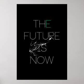 O futuro é agora Poster