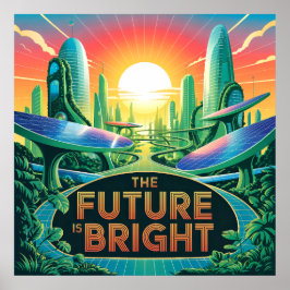 O futuro é brilhante - Solarpunk Poster