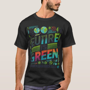 O Futuro É Verde ( Projetado Para A Camisa T )