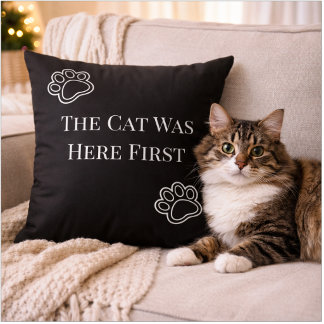O Gato Estava Aqui Primeiro Almofada Minimalista