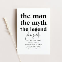 O Homem O Mito A Lenda Está Retirando Convite