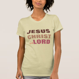 O Jesus Cristo é senhor, camisa cristã de t