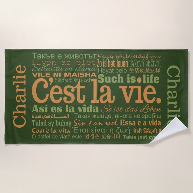O La de C'est Vie a toalha de praia conhecida (Frente)