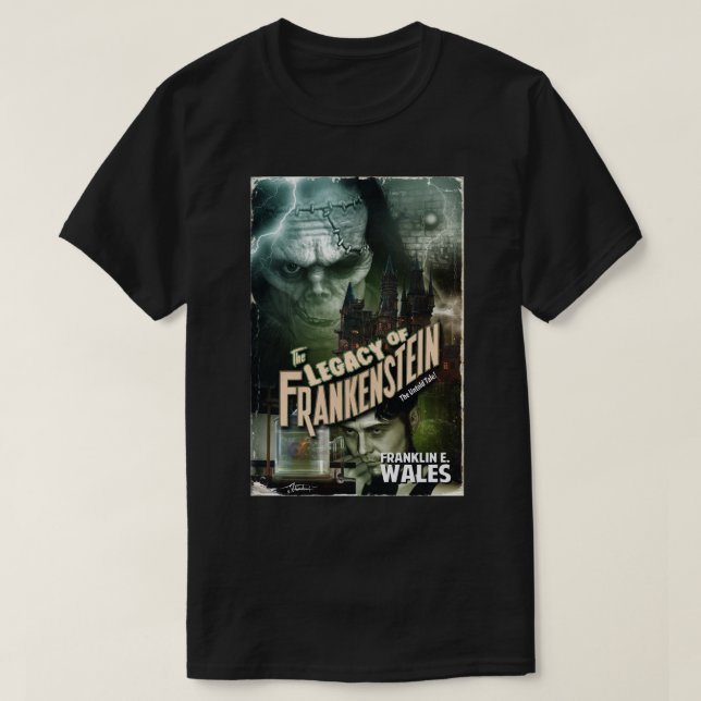 O legado da camisa Frankenstein T (Frente do Design)