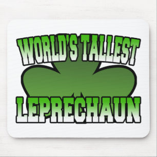 O Leprechaun o mais alto Mousepad do mundo