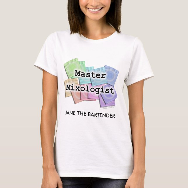 O Lt das mulheres. Camisetas - Mixologist mestre (Frente)