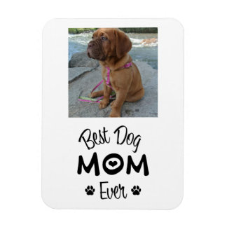 O melhor cachorro do mundo, mãe, 1 foto de ímã