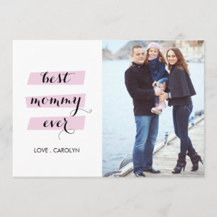 O melhor cartão do dia das mães das mamães nunca