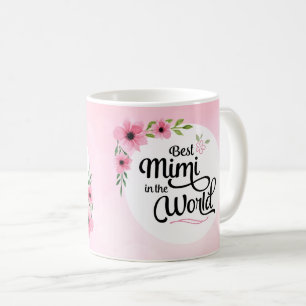 O melhor Mimi na caneca da flor do mundo