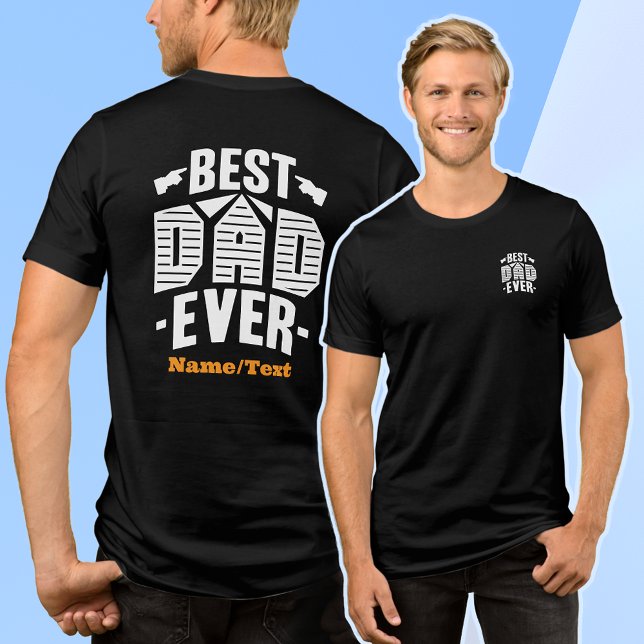 O melhor Pai de sempre Dia de os pais 🖨️ Camiseta (fathers day mens tshirts funny fathersday black men's tees gift for dad new first time father )