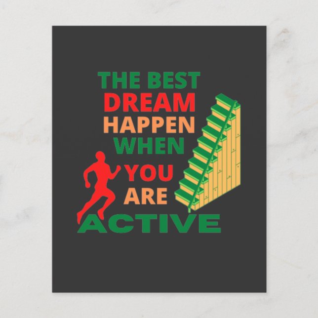 O Melhor Sonho Acontece Quando Você Está Ativo (Frente)