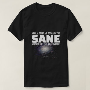 O Multiverso (Sane) - Uma Camiseta MisterP