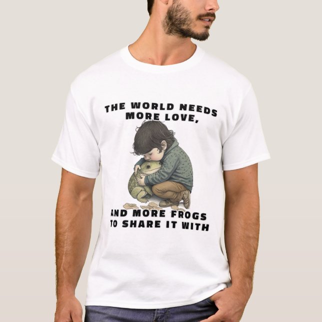 O mundo precisa de mais camiseta de amor (Frente)